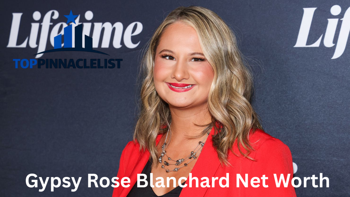gypsy rose blanchard net worth
