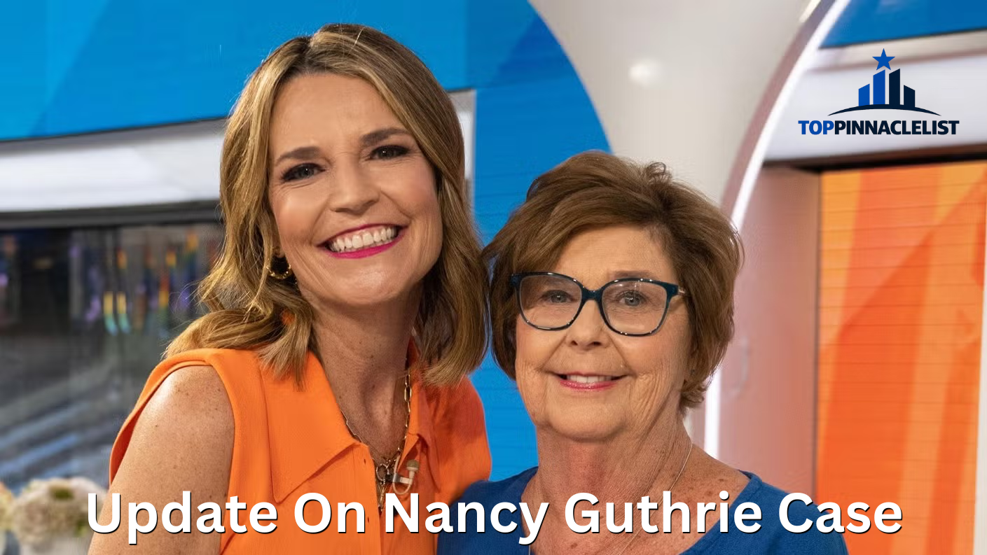 update on nancy guthrie case