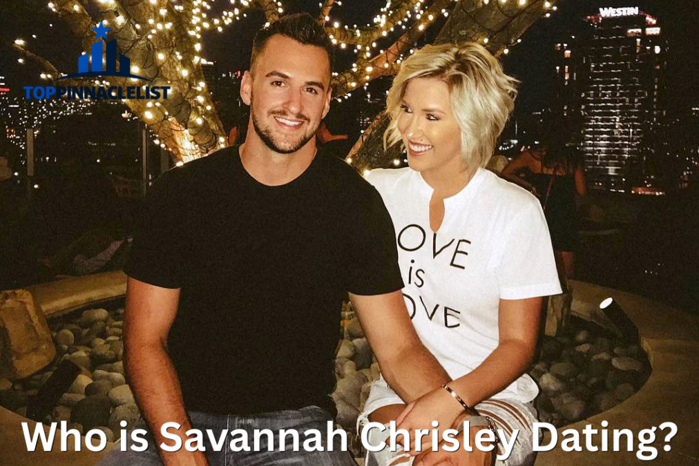 who is savannah chrisley dating